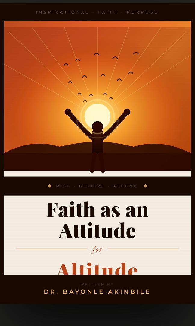 FAITH AS AN ATTITUDE FOR ALTITUDE