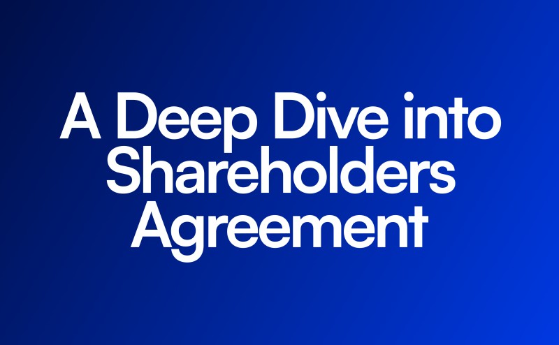 A Deep Dive into shareholders Agreement