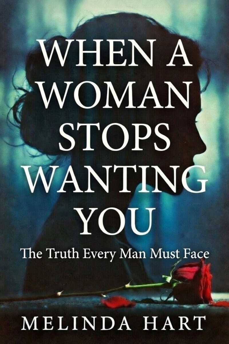When A Woman Stops Wanting You