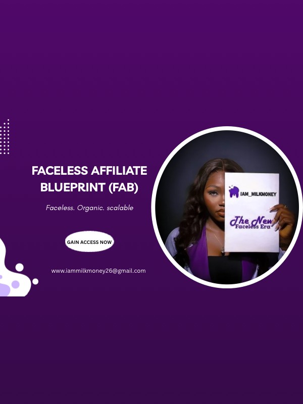 FACELESS AFFILIATE BLUEPRINT (FAB)