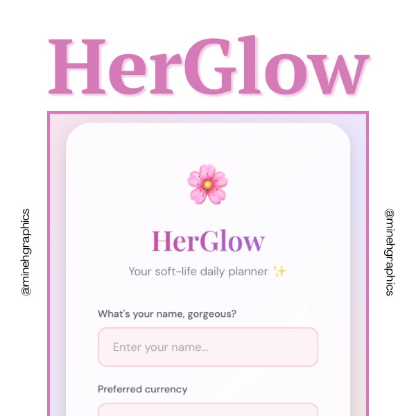 HerGlow - Your Soft Life Digital Planner