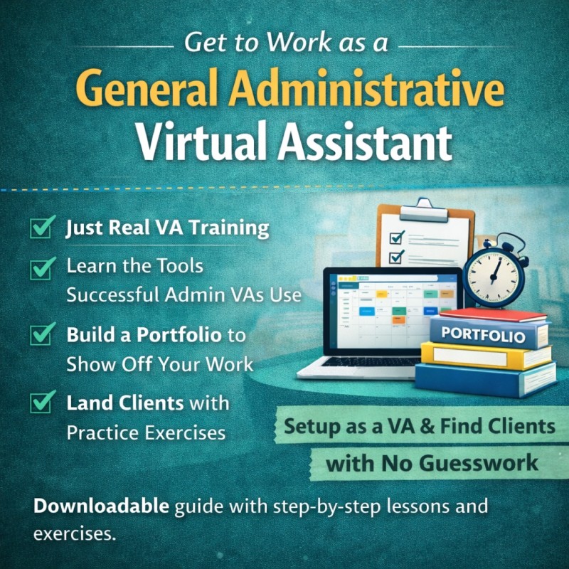How to Become a General Administrative Virtual Assistant: The Complete Practical Guide
