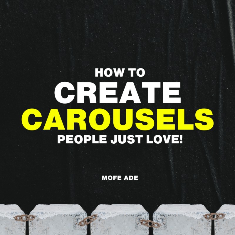 How To Create Carousels People Just Love!