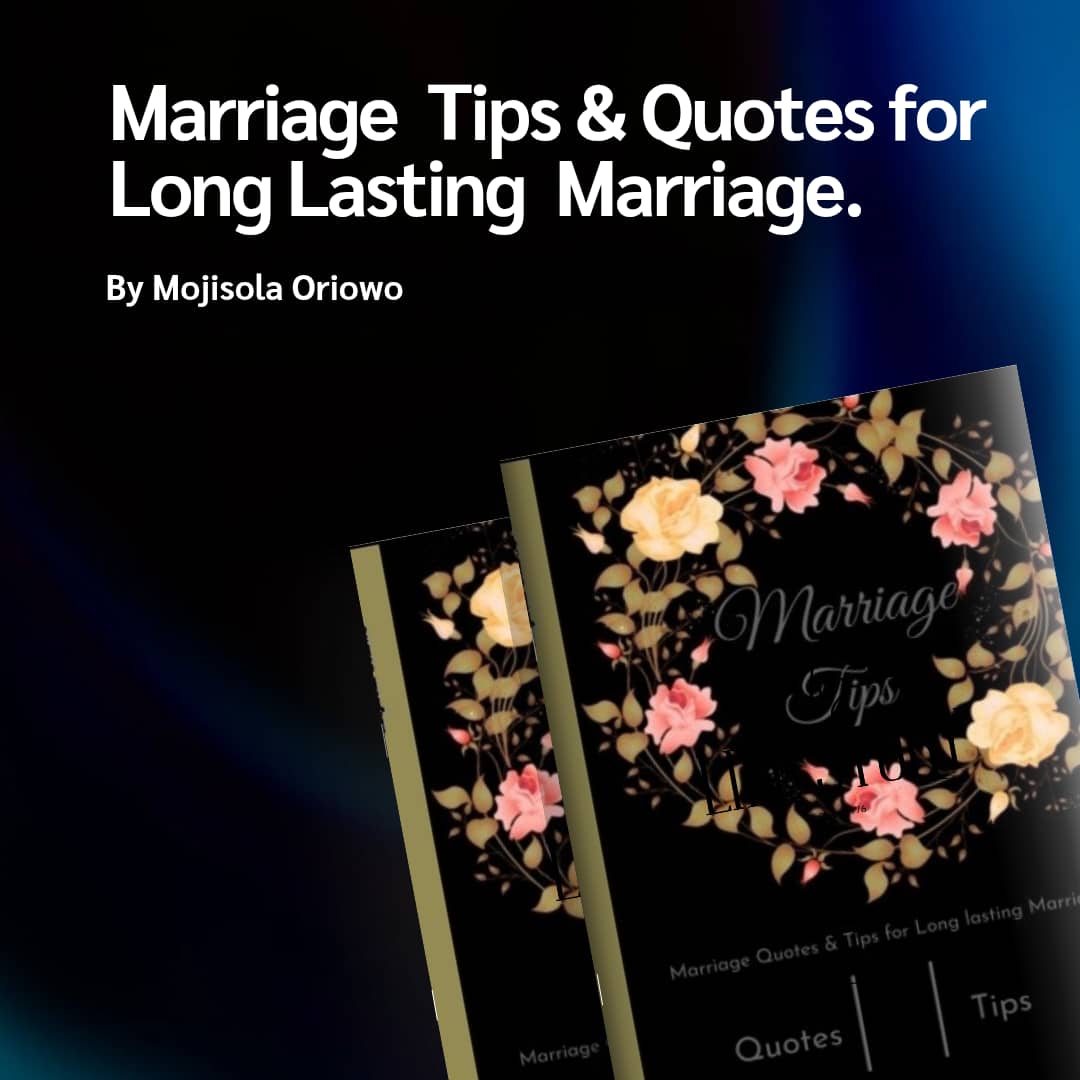 MARRIAGE TIPS & QUOTES FOR A LONG-LASTING MARRIAGE