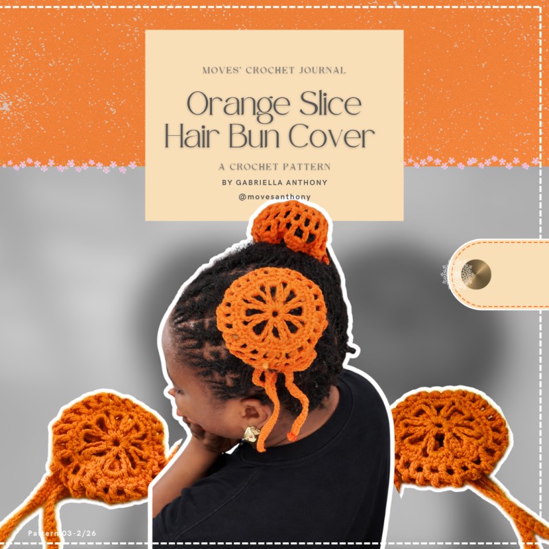 Orange Slice Hair Bun Cover Pattern by Moves Anthony