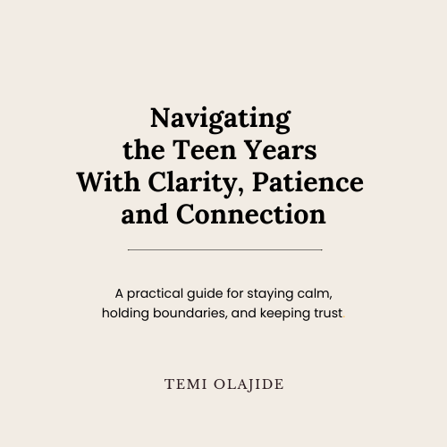 Navigating the Teen Years With Clarity, Patience,  and Connection