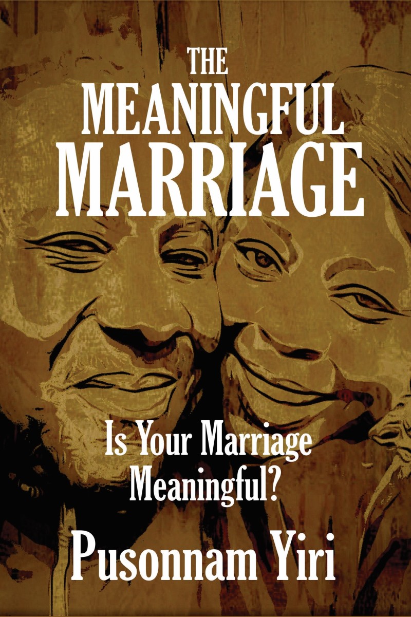 THE MEANINGFUL MARRIAGE