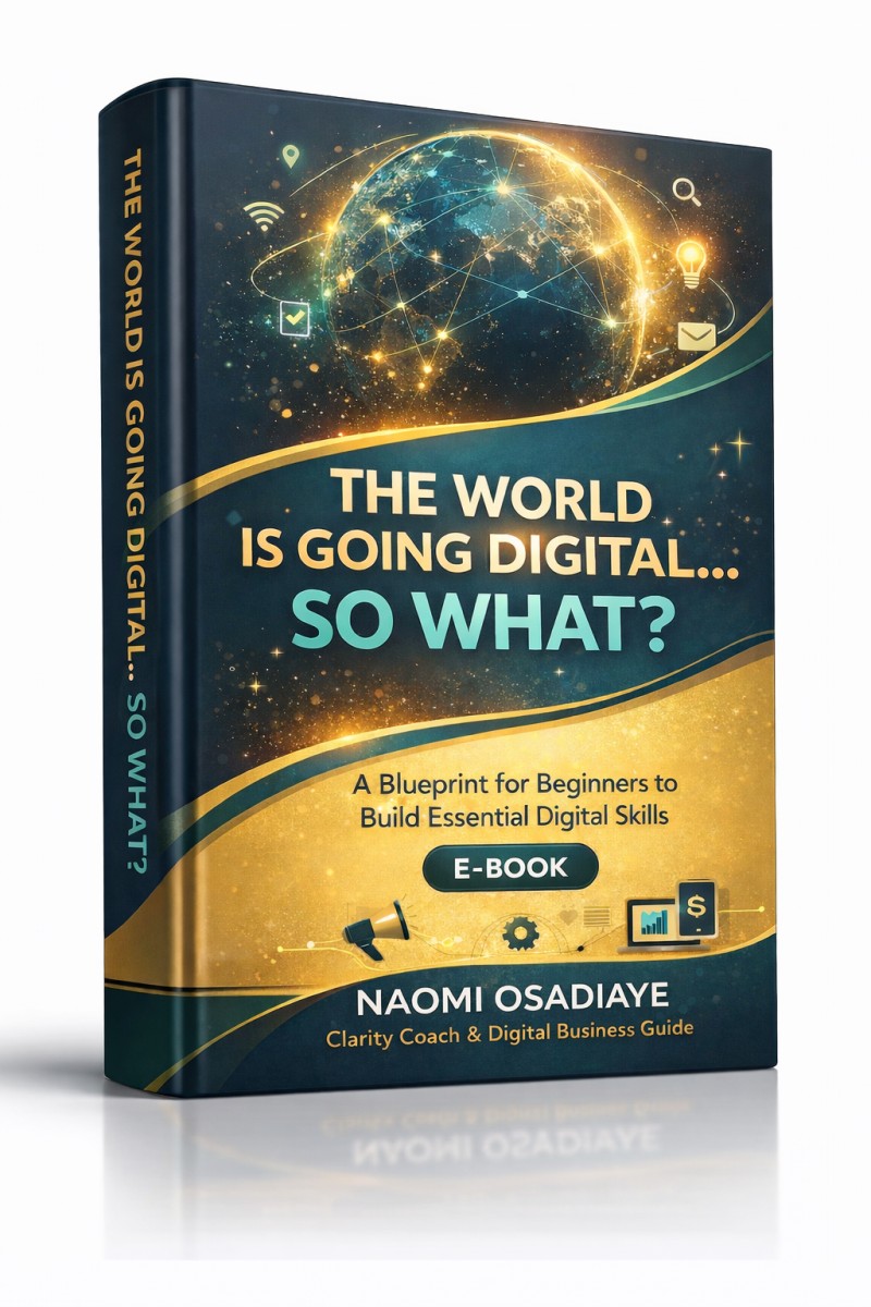 THE WORLD IS GOING DIGITAL... SO WHAT?