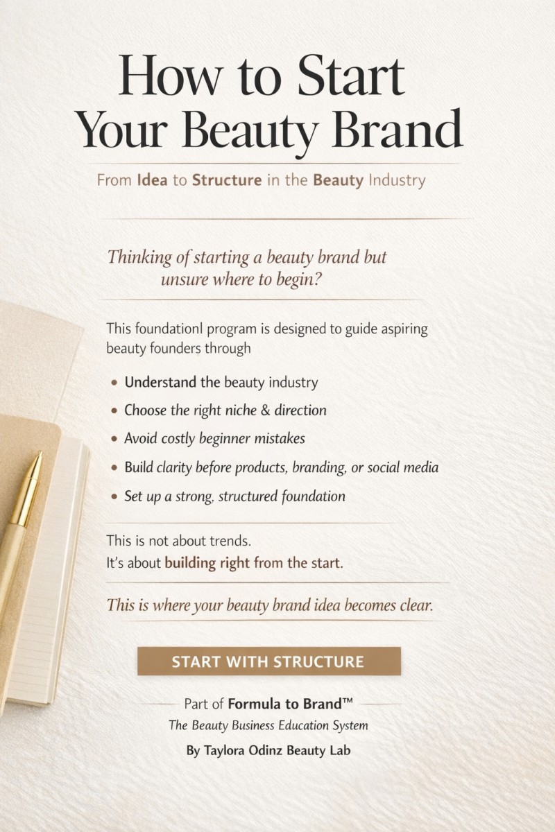 How to Start a Beauty Brand; From Idea to Structure
