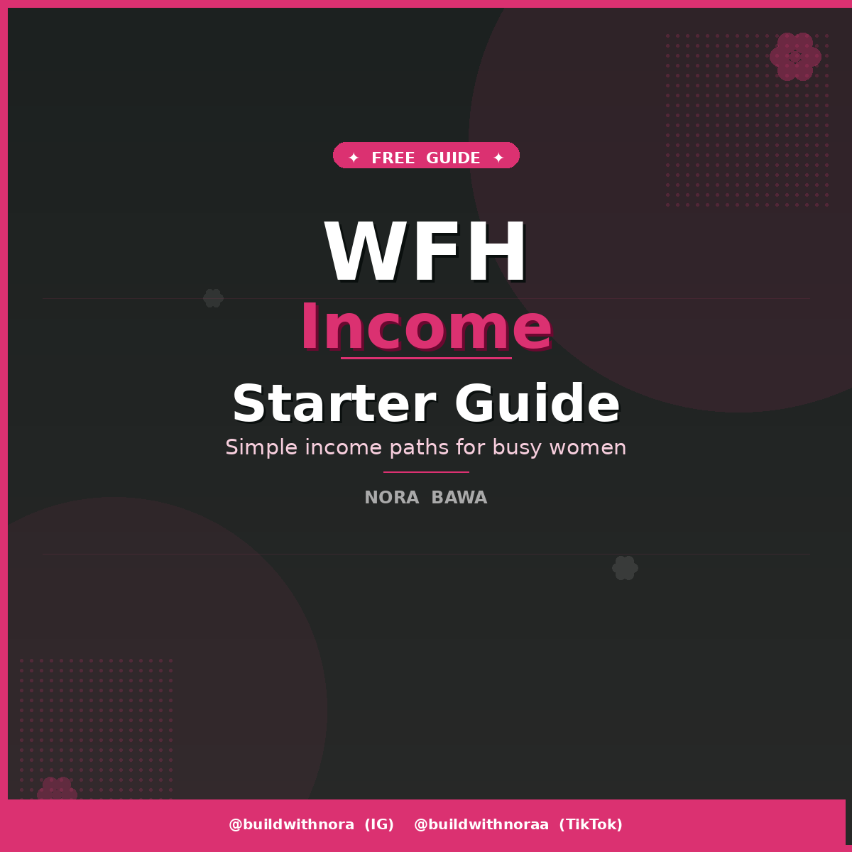 WFH Income Starter guide