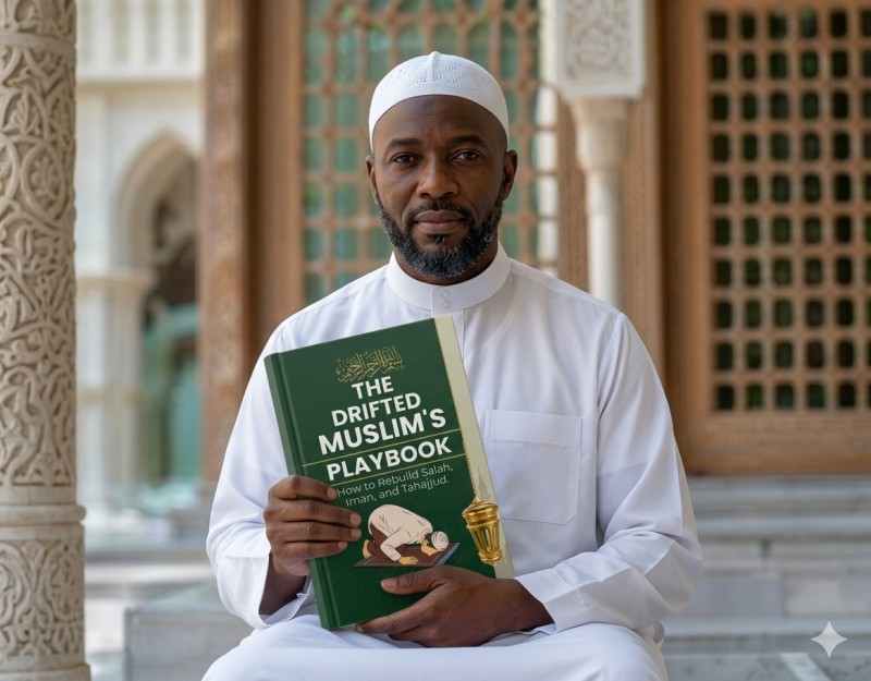 The Drifted Muslim's Playbook: How to Rebuild Salah, Iman, and Tahajjud.