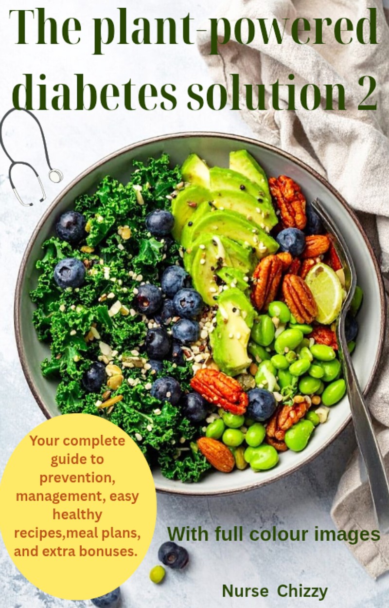 PLANT POWERED DIABETES SOLUTION GUIDE VOL 2