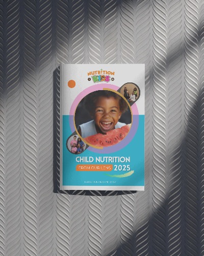 Child Nutrition From Our Lens 2025 - e-Magazine
