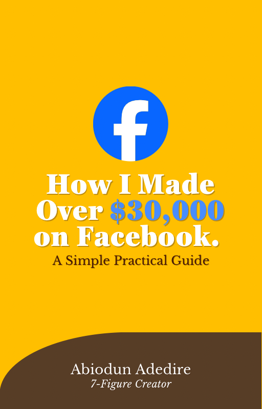 How I Made Over $30,000 on Facebook by Posting 15-Second Videos.