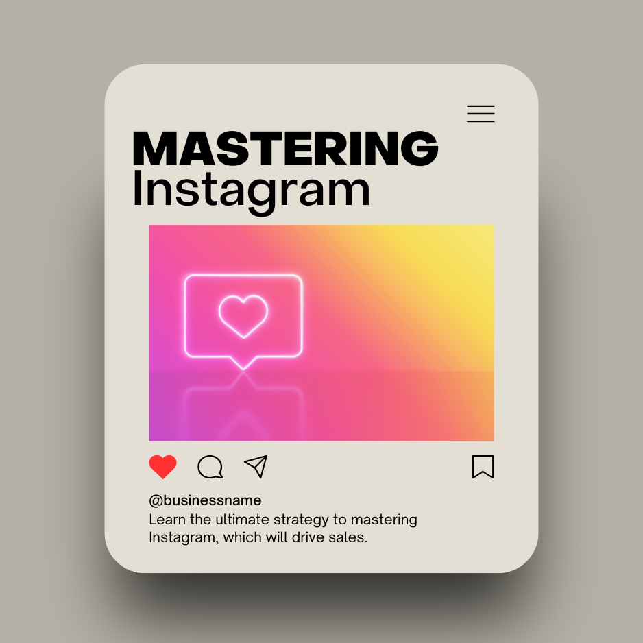Mastering Instagram