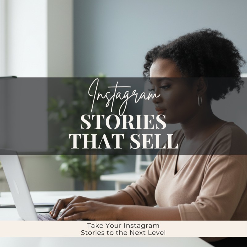 Stories That Sell on Instagram