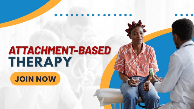 Attachment-Based Therapy: Assessment, Intervention, and Evidence-Informed Treatment Planning