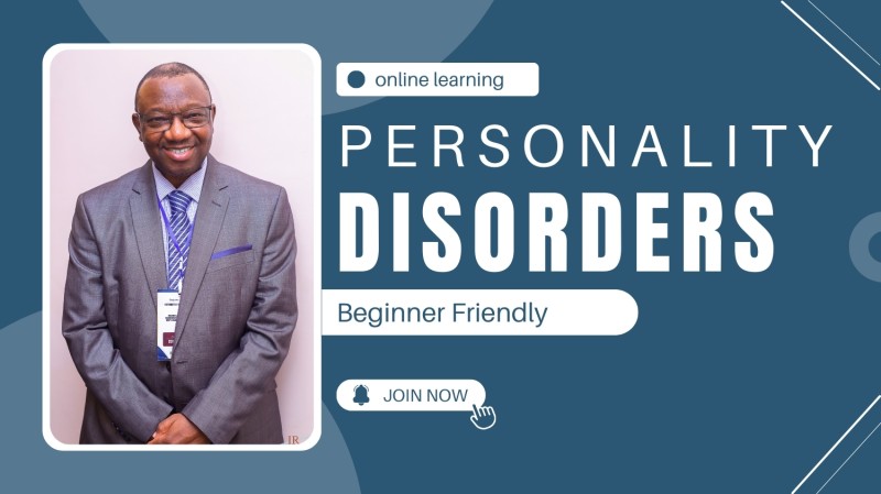Personality Disorders: Comprehensive Assessment, Intervention Strategies, and Treatment Planning