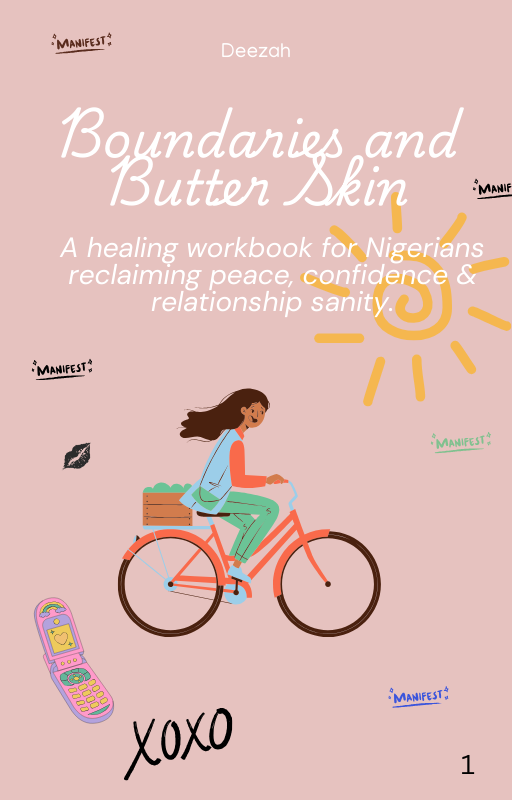 Boundaries and Butter Skin