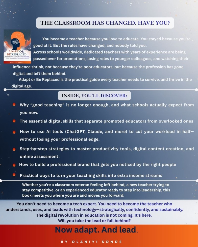 ADAPT OR BE REPLACED: The Digital Skills Every Teacher Must Master to Stay Relevant, Confident, and In Demand