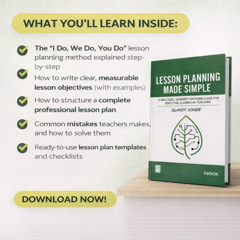 Lesson Planning Made Simple: A practical Learner-Centered Guide for Effective Classroom Teaching