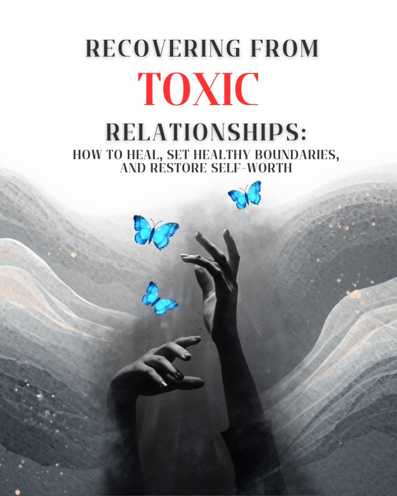 Recovering from Toxic Relationship