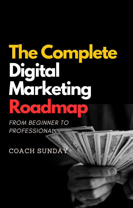 Complete Digital marketing Roadmap