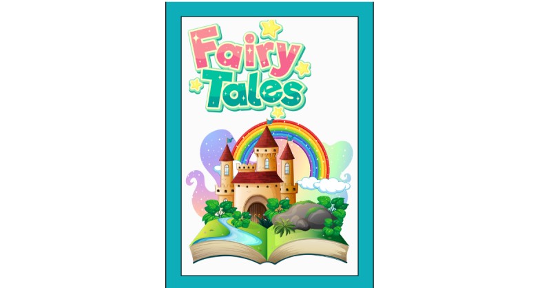 Fairy Tales Coloring Book-Magical Stories, Princesses, Castles & Creatures to Color for Kids Ages 4–8