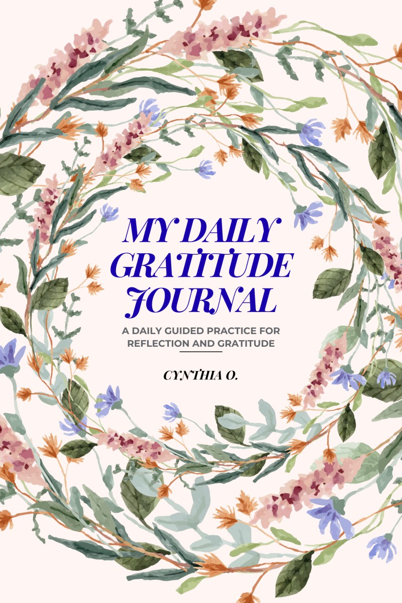My Daily Gratitude Journal-A Daily Guided Practice for Reflection and Gratitude