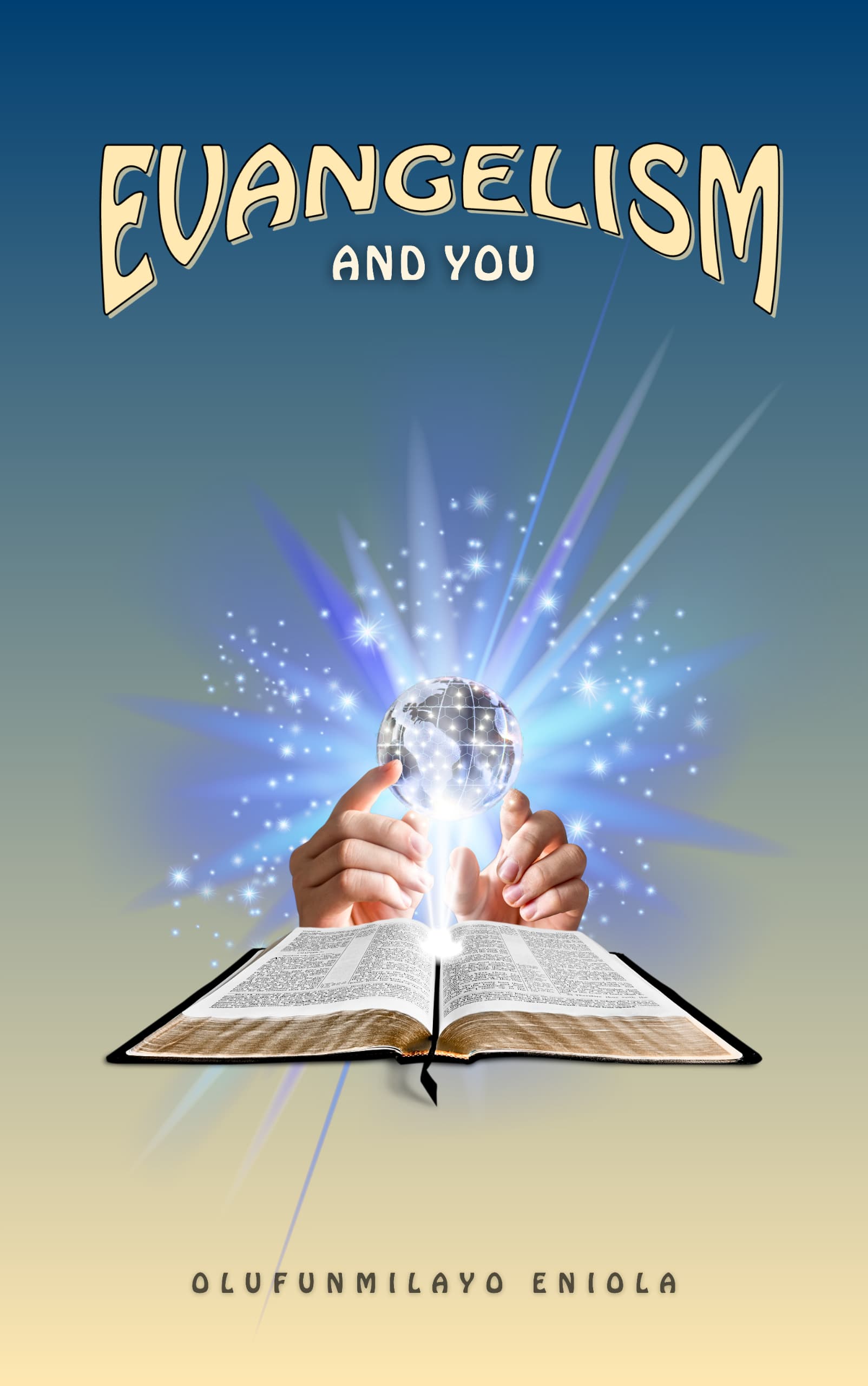 Evangelism And You