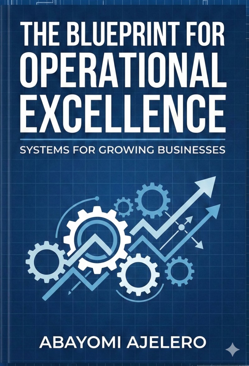 The Blueprint For Operational Excellence