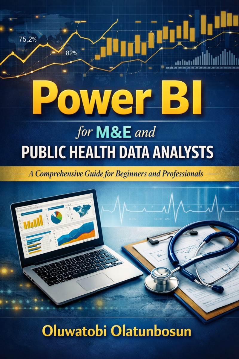 Power BI for M&E and Public Health Data Analysts (Free Download)