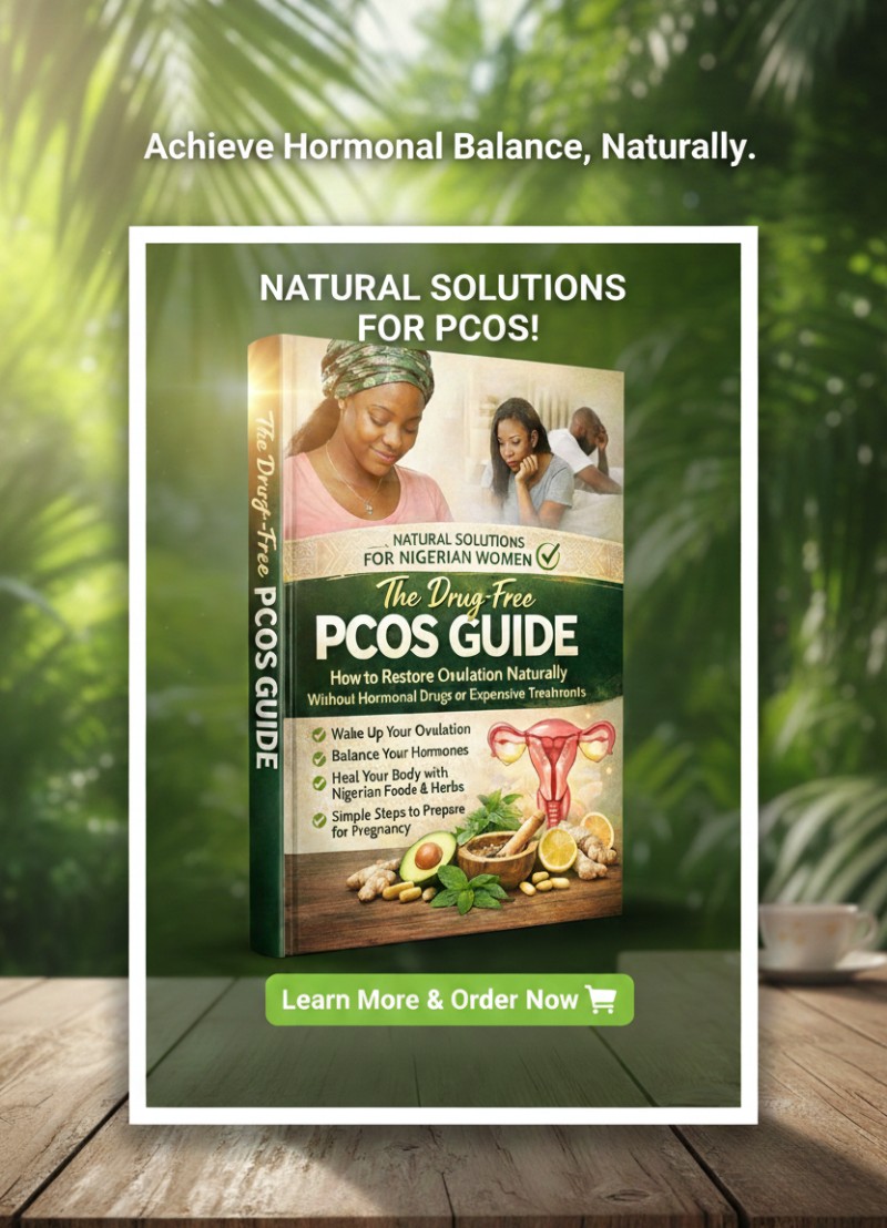 The Drug-Free PCOS GUIDE : How to Restore Ovulation Naturally without hormonal drugs or expensive Treatments.