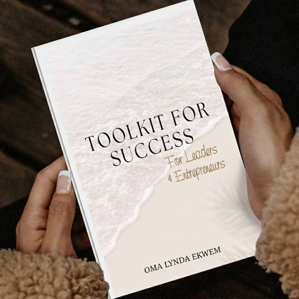 A Toolkit for Entrepreneurs and Leaders