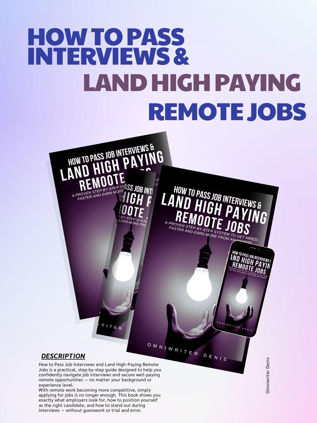 How to Pass Job Interviews and Land High-Paying Remote Jobs