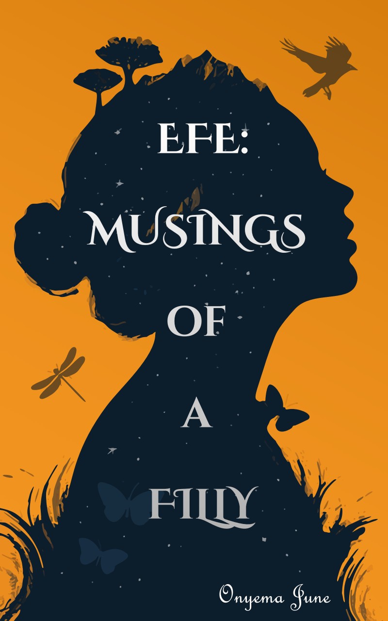Efe: Musings of a filly