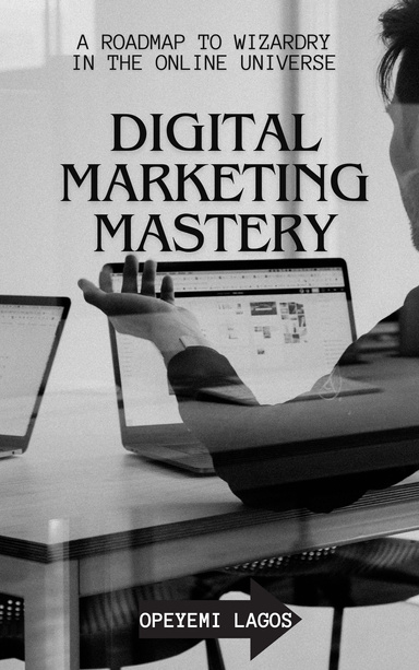 Digital Marketing Mastery