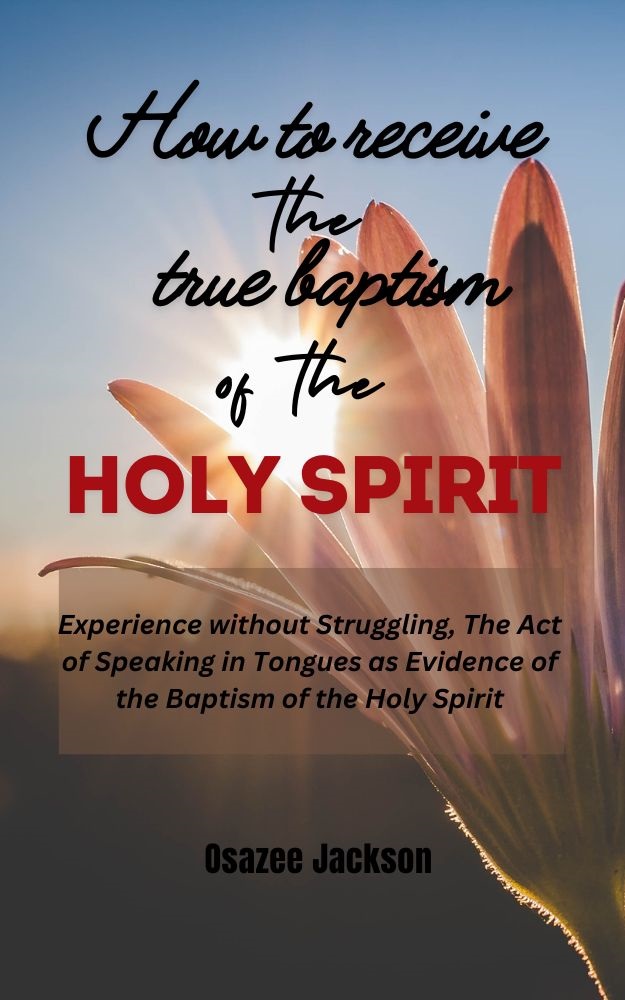 How to Receive the True Baptism of the Holy Spirit