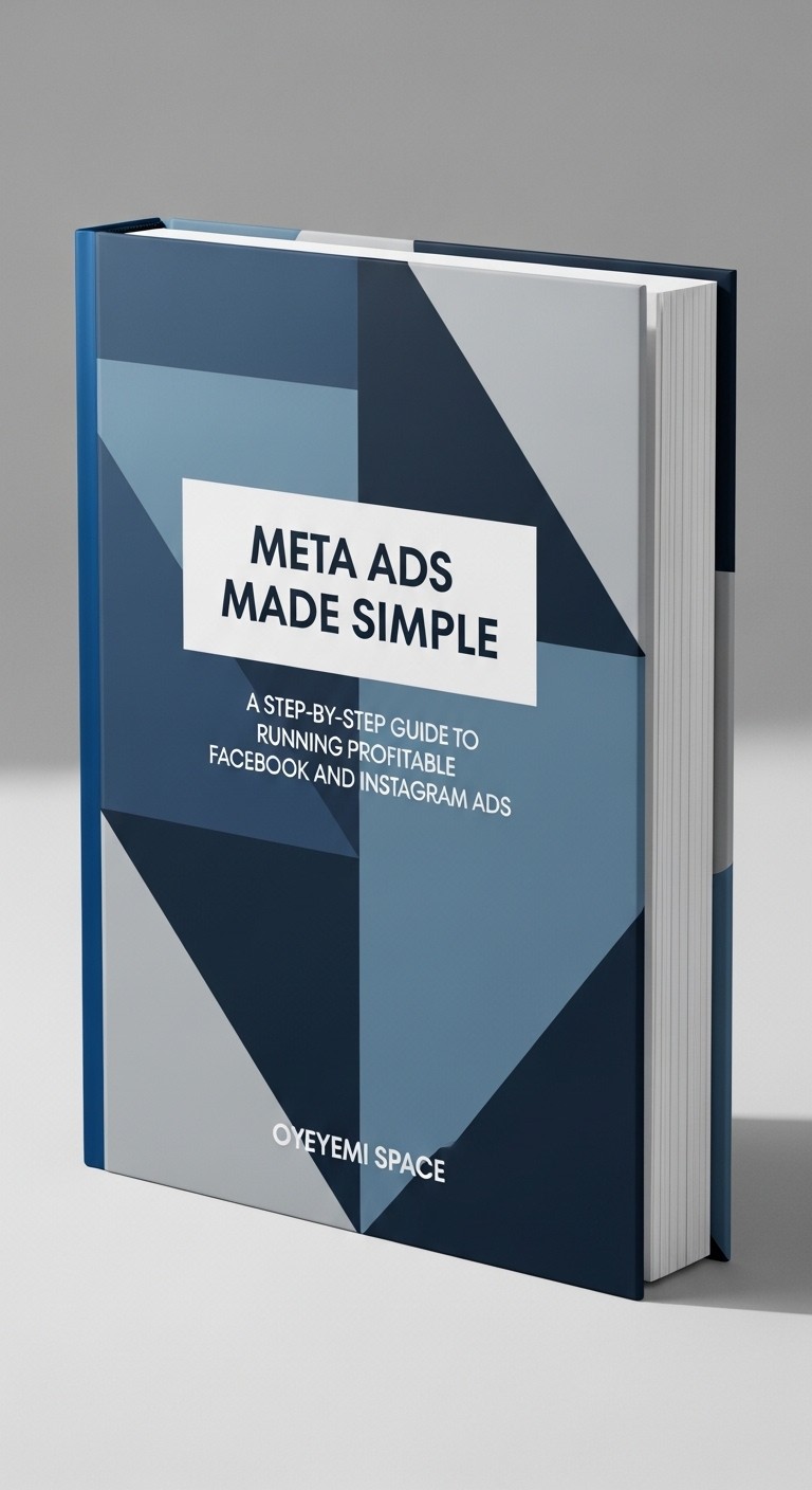 META ADS MADE SIMPLE - facebook and instagram advertising guide