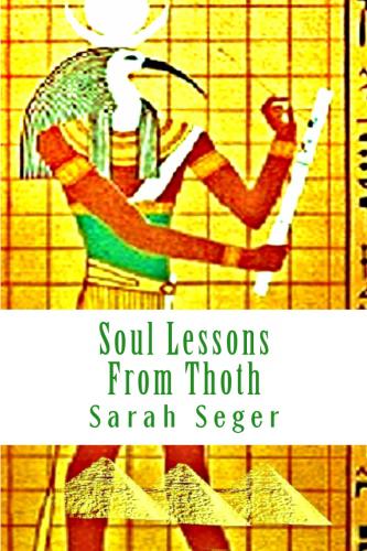 Soul Lessons from Thoth