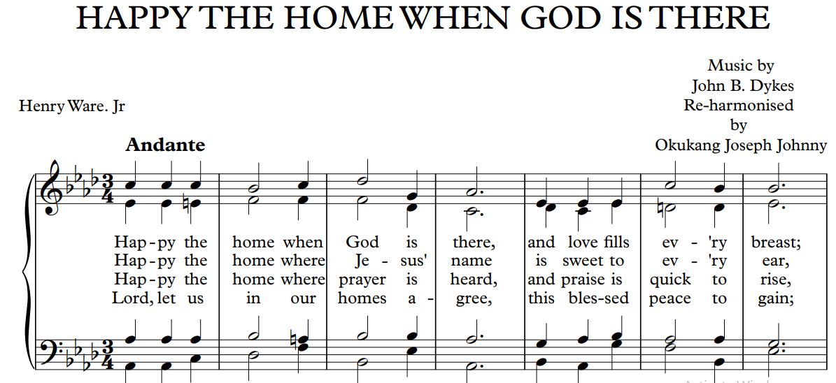 HAPPY THE HOME WHEN GOD IS THERE