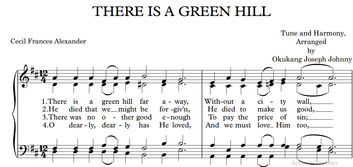 THERE IS A GREEN HILL FAR AWAY