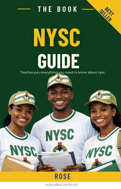 The Ultimate NYSC Guide for Corps Members