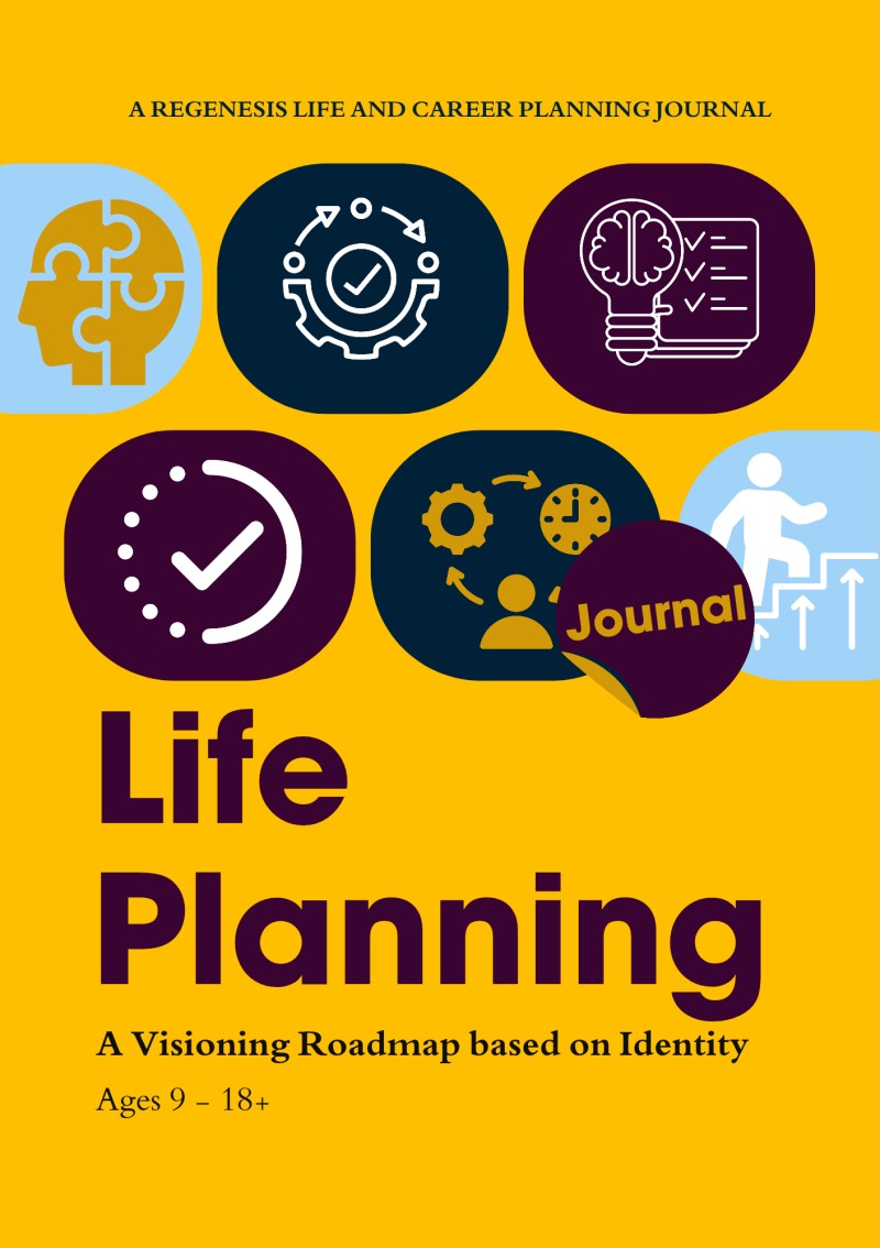 LIFE PLANNING JOURNAL: A VISIONING ROADMAP BASED ON IDENTITY