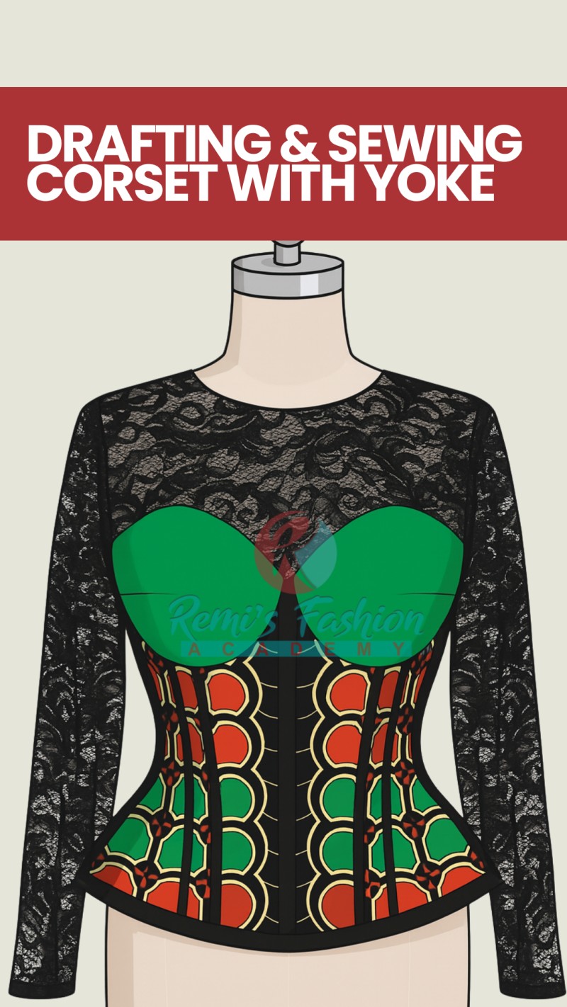 How To Draft & Sew Corset