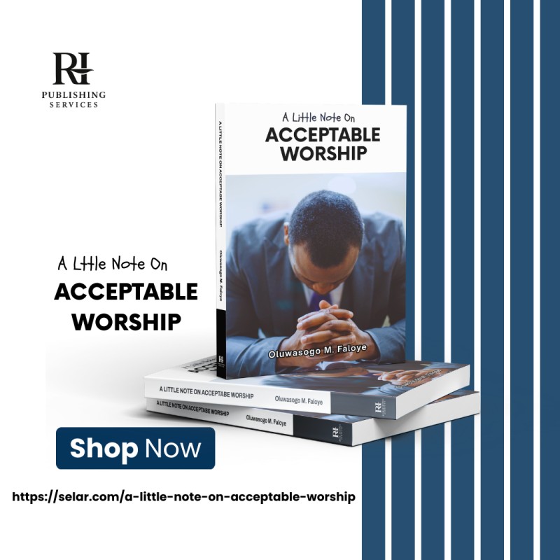 A Little Note on Acceptable Worship