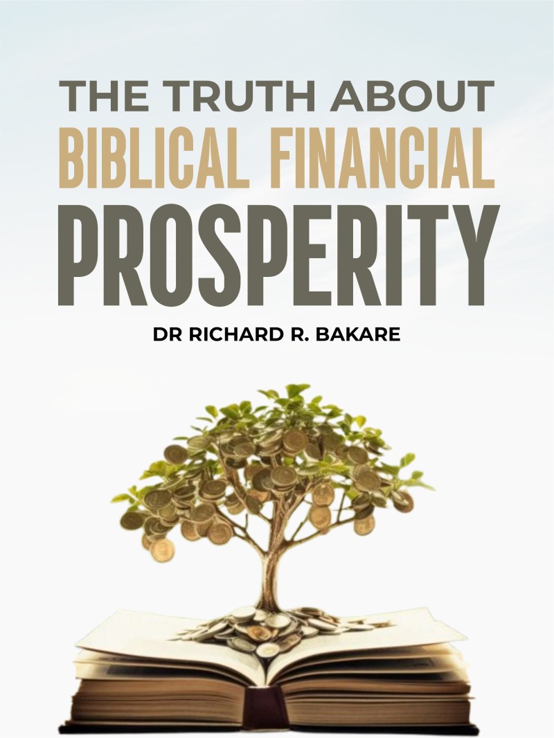 The Truth About Biblical Financial Prosperity