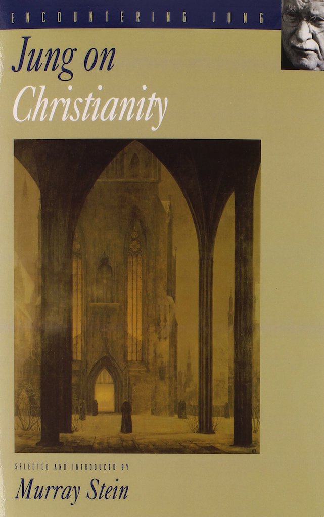 Stein, Murray (ed.) - Jung on Christianity (Princeton, 1999)