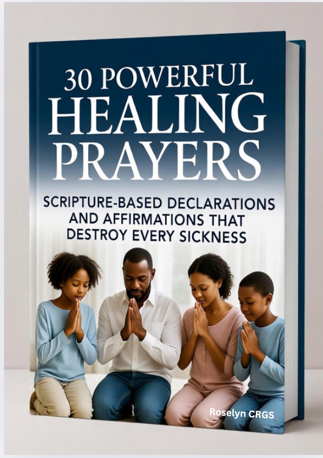 30 Fire-Loaded “Back to Sender” Sickness & Healing Affirmation Prayers