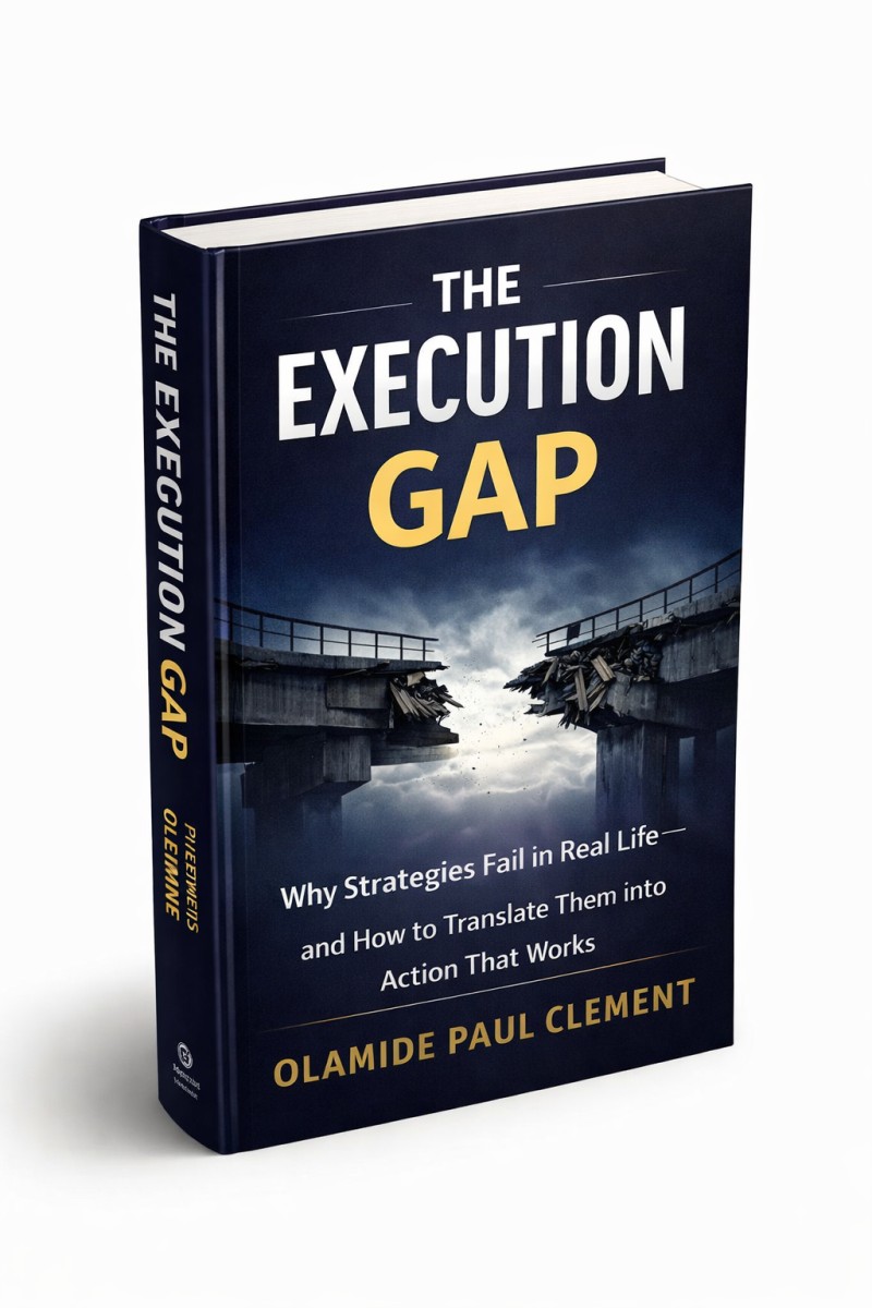 THE EXECUTION GAP: Why Strategies Fail in Real Life-and How to Translate Them into Action That Works